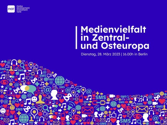 Öffentliche Veranstaltung in Berlin: Medienvielfalt in Mittel- und Osteuropa